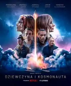 Девушка и космонавт (2023) - Постер 1