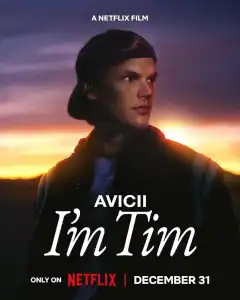 Avicii. Я — Тим (2024) - Постер 1
