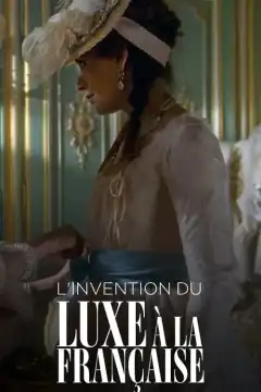 Франция. Битва за роскошь (2020) - Постер 1
