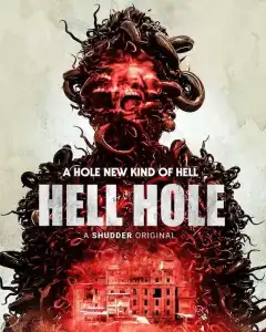 Адская дыра (2024) - Постер 1
