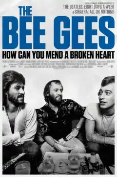История группы Bee Gees: Как собрать разбитое сердце (2020) - Постер 1