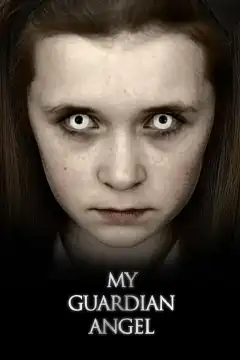Мой Ангел-Хранитель (2016) - Постер 1