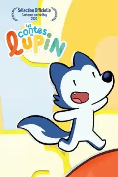 Сказки Люпина (2020) - Постер 1