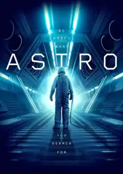 Астро (2018) - Постер 1