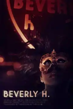 Беверли Х. (2016) - Постер 1