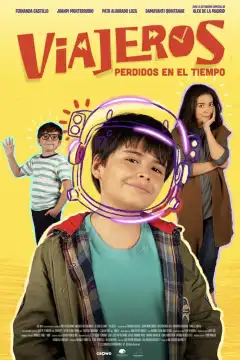Путешественники: Потерявшиеся во времени (2022) - Постер 1