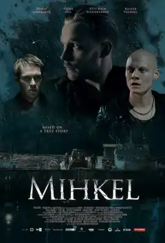 Микель (2018) - Постер 1