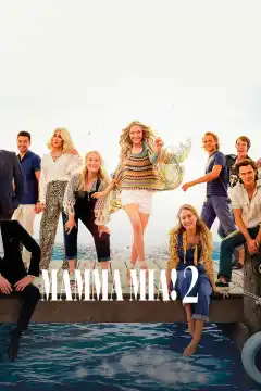 Mamma Mia! 2 (2018) - Постер 1