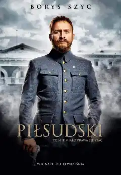 Пилсудский (2019) - Постер 1